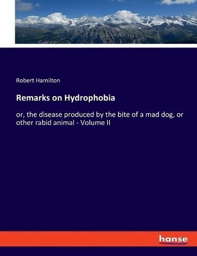 Remarks on Hydrophobia By Hamilton 9783348112932 (Paperback)