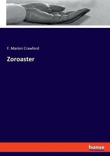 Zoroaster By Crawford 9783348115667 (Paperback)