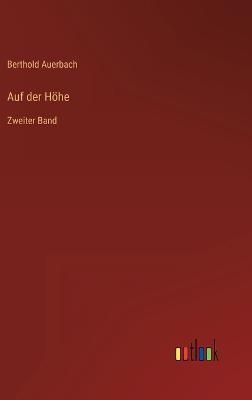 Auf der Höhe By Auerbach 9783368263393 (Hardback)