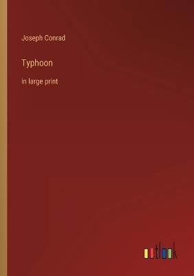 Typhoon By Joseph Conrad 9783368308742 (Paperback)