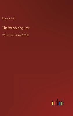 Wandering Jew By Sue 9783368325978 (Hardback)