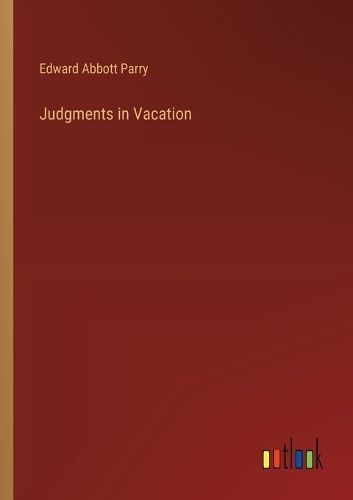 Judgments in Vacation By Parry 9783368929923 (Paperback)