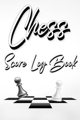 Chess Score Log Book By Millie Zoes 9783372975084 (Paperback)