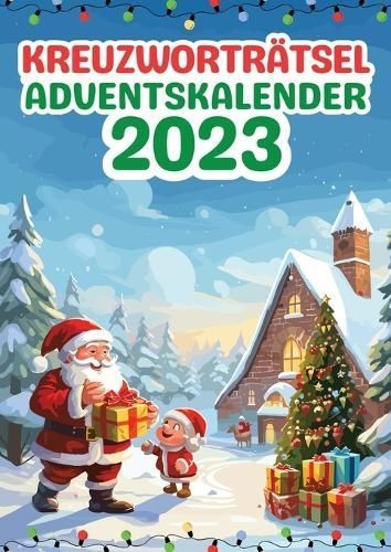Kreuzworträtsel Adventskalender 2023 Weihnachtsgeschenk 9783384046949