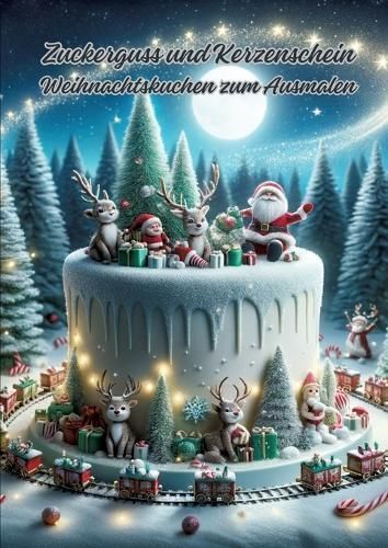Zuckerguss Und Kerzenschein By Diana Kluge 9783384095633 (Paperback)
