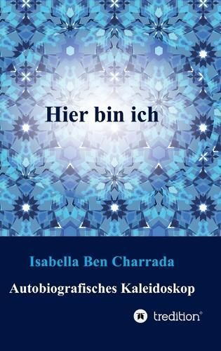 Hier bin ich By Ben Charrada 9783384133915 (Hardback)