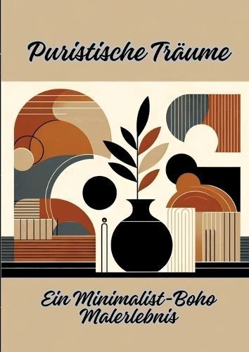 Puristische Träume By Ela Artjoy 9783384155580 (Paperback)