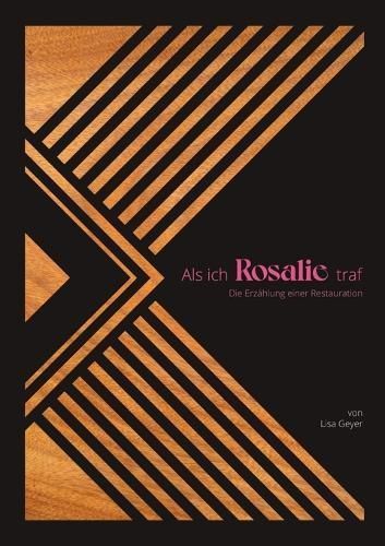 Als Ich Rosalie Traf By Lisa Geyer 9783384170699 (Paperback)