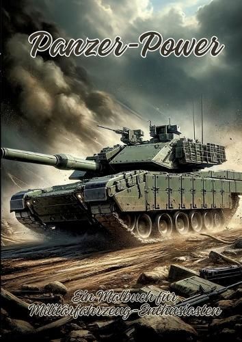 Panzer-Power By Ela Artjoy 9783384173584 (Paperback)