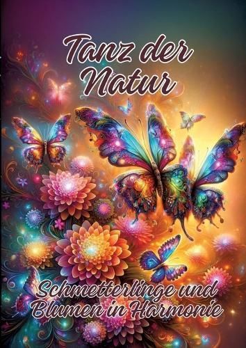 Tanz Der Natur By Ela Artjoy 9783384211330 (Paperback)