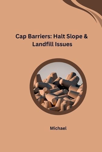 Cap Barriers By Michael 9783384220943 (Paperback)