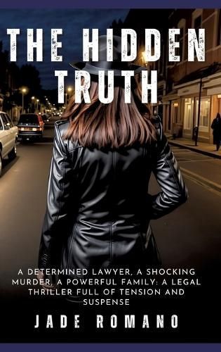 The Hidden Truth By Jade Romano 9783384232823 (Hardback)