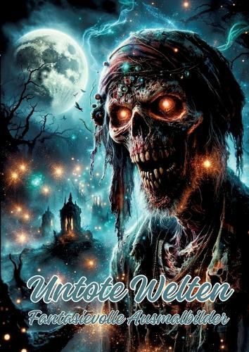 Untote Welten By Ela Artjoy 9783384247360 (Paperback)