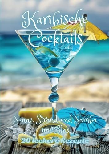 Karibische Cocktails By Diana Kluge 9783384249203 (Paperback)