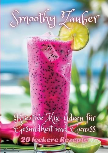 Smoothy Zauber By Diana Kluge 9783384249265 (Paperback)