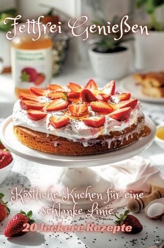 Fettfrei Genießen By Diana Kluge 9783384249524 (Hardback)