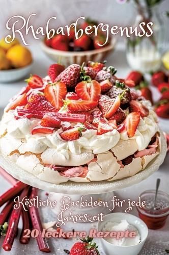 Rhabarbergenuss By Diana Kluge 9783384249555 (Hardback)
