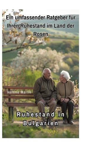 Ruhestand in Bulgarien By Helene Martin 9783384266408 (Hardback)