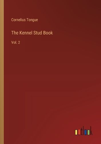 Kennel Stud Book By Tongue 9783385243941 (Paperback)