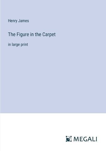 Figure in the Carpet By James 9783387001464 (Paperback)