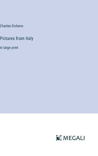 Pictures from Italy By Dickens 9783387001556 (Hardback)