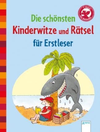 Die schönsten Kinderwitze und Rätsel für Erstleser By Kaup, Ulrike