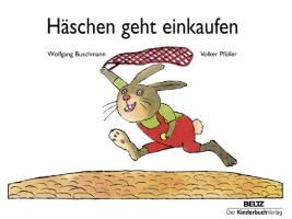 Häschen geht einkaufen By Buschmann, Wolfgang 9783407771285
