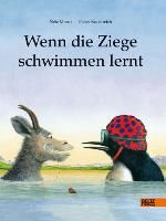 Wenn die Ziege schwimmen lernt By Moost, Nele 9783407773005 (Hardback)
