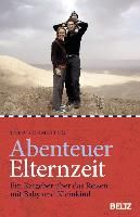 Abenteuer Elternzeit By Schmeling, Inka 9783407857583 (Paperback)