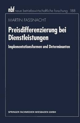 Preisdifferenzierung Bei Dienstleistungen By Martin Fassnacht