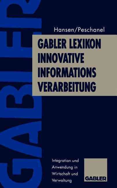 Gabler Lexikon Innovative Informations-Verarbeitung 9783409199629