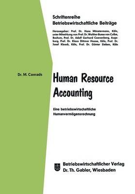 Human Resource Accounting By Michael Conrads 9783409380744 (Paperback)