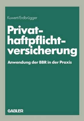 Privat-Haftpflichtversicherung By Joachim Kuwert 9783409858809