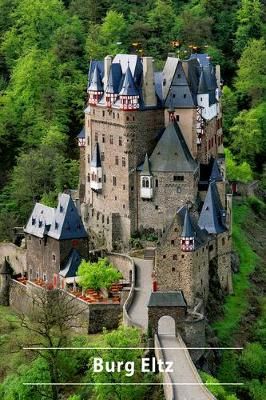 Burg Eltz By Dieter Ritzenhofen 9783422021839 (Paperback)