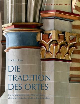 Die Tradition Des Ortes By Hauke Horn 9783422072855 (Hardback)