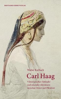 Carl Haag 9783422074811 (Hardback)