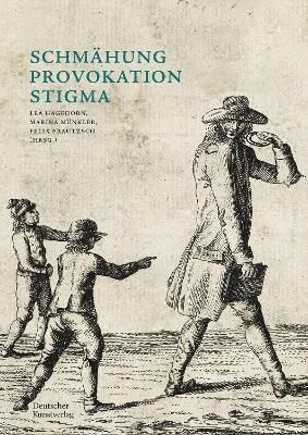 Schmähung - Provokation - Stigma 9783422989481 (Paperback)