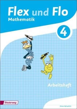 Flex und Flo 4. Arbeitsheft 4: Für die Version zur Ausleihe