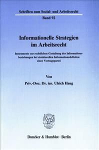 Informationelle Strategien Im Arbeitsrecht By Ulrich Haug (Paperback)