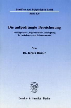 Die Aufgedrangte Bereicherung By Jurgen Reimer 9783428068029
