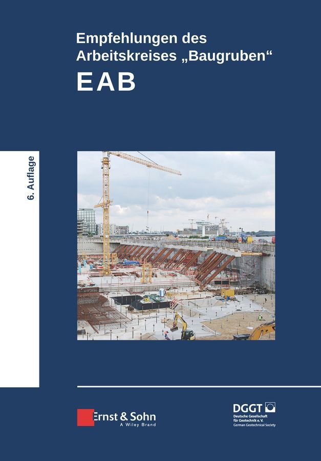Empfehlungen Des Arbeitskreises "Baugruben" (EAB) 9783433033326