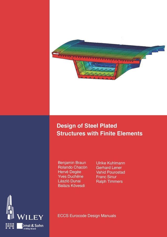 Design of Steel Plated Structures With Finite Elements 9783433034163