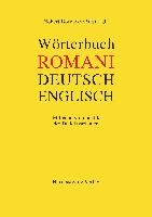 Worterbuch Romani - Deutsch - Englisch Fur Den Sudosteuropaischen Raum