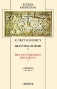 Rupert v. Deutz: divinis officiis 1/Ln 9783451239243 (Hardback)