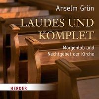 Grün, A: Laudes und Komplet 9783451352638 (CD-Audio)