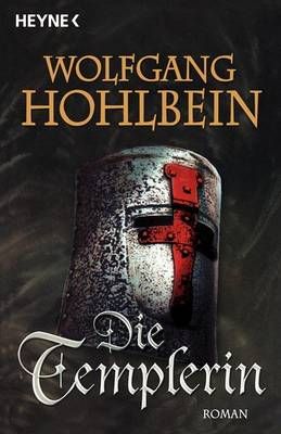 Die Templerin By Wolfgang Hohlbein 9783453177383 (Paperback)