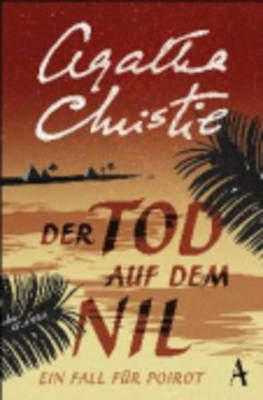 Der Tod auf dem Nil By Agatha Christie 9783455650020 (Paperback)