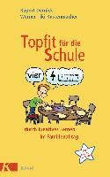 Topfit für die Schule durch kreatives Lernen im Familienalltag