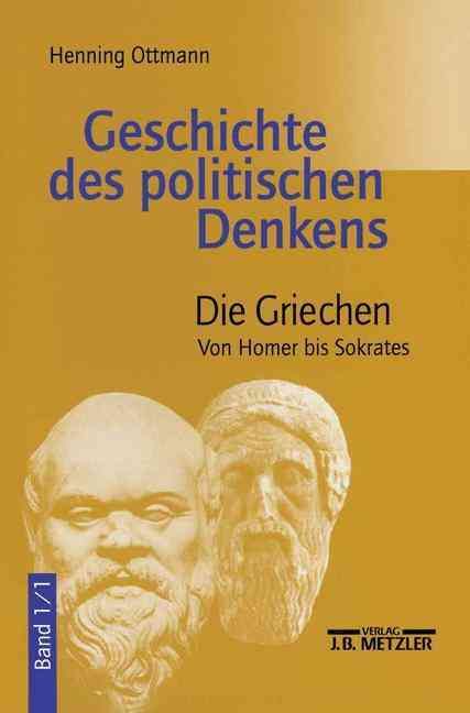 Geschichte Des Politischen Denkens By Henning Ottmann 9783476016300