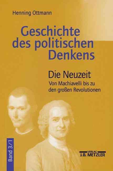 Geschichte Des Politischen Denkens By Henning Ottmann 9783476016324